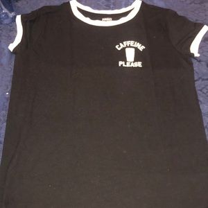 Black with white accent t-shirt. “Caffeine Please”